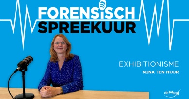 Forensisch Spreekuur #8 - Exhibitionisme