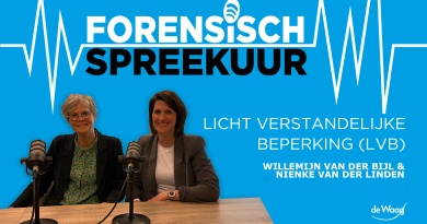Forensisch Spreekuur #12 - Licht Verstandelijke Beperking (LVB)